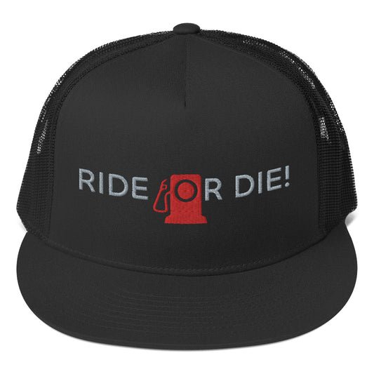 Ride or Die Trucker Cap